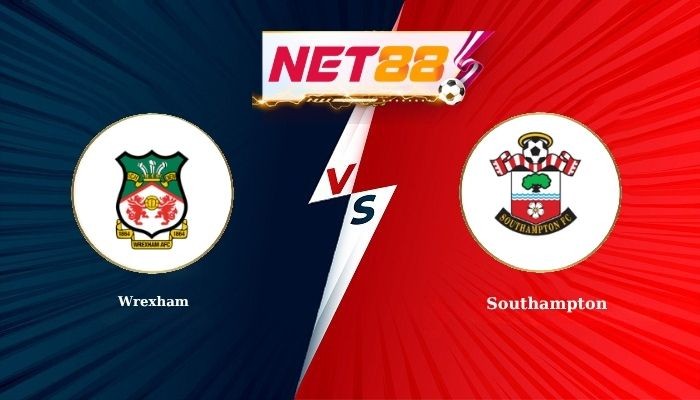 NET88 Soi Kèo, Nhận Định Bóng Đá Wrexham vs Southampton 2h00 - 08-04-2026
