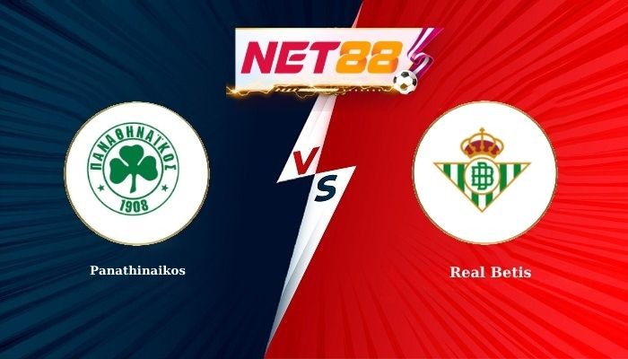 NET88 Soi Kèo, Nhận Định Bóng Đá Panathinaikos vs Real Betis 0h45 - 13-03-2026