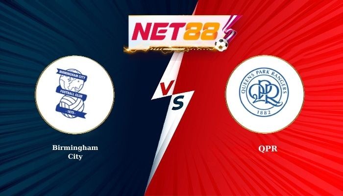 NET88 Soi Kèo, Nhận Định Bóng Đá Birmingham City vs QPR 2h45 - 12-03-2026