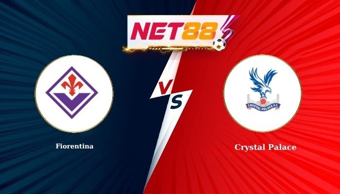 NET88 Soi Kèo, Nhận Định Bóng Đá Fiorentina vs Crystal Palace 2h00 - 17-04-2026